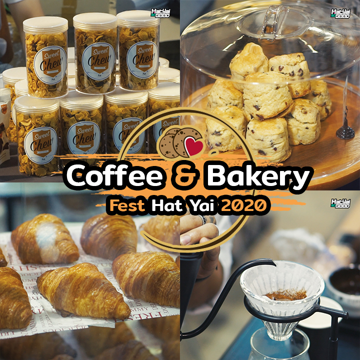 Coffee & Bakery Fest Hat Yai 2020